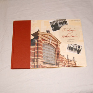 Petra Gyllenberg Tuoksuja ja tunnelmia - Kauppahallit Suomessa